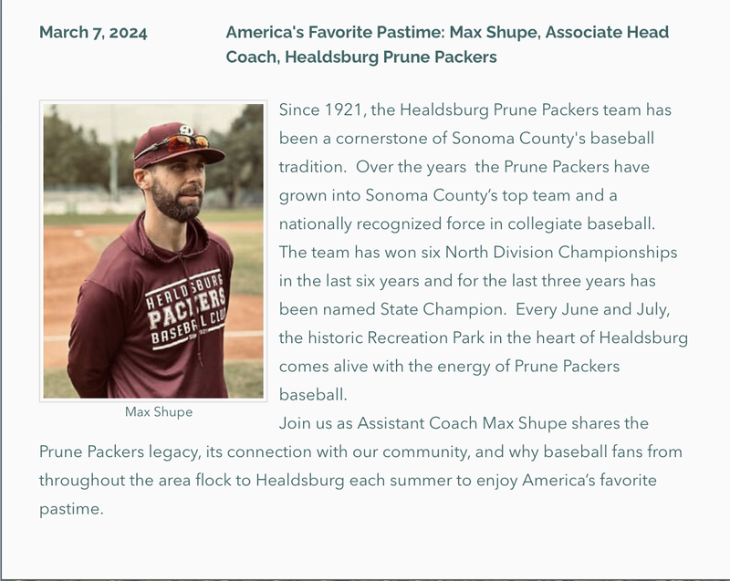 Photo and bio of March 7 Speaker, Max Shupe, Assoc. Head Coach, Healdsburg Prune Packers