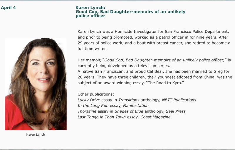 April 4: Karen Lynch, "Good Cop, Bad Daughter: memoirs of an unlikely police officer