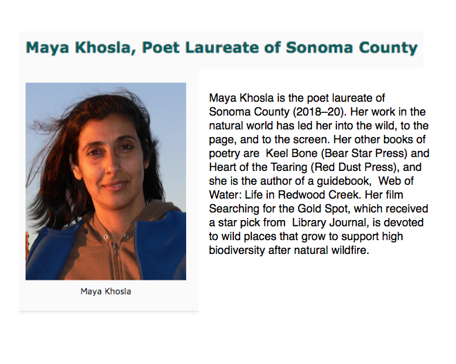 May 2:  Maya Khosla, Poet Laureate of Sonoma County (2018-20). 